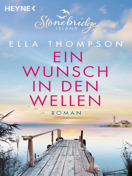 Title details for Ein Wunsch in den Wellen--Stonebridge Island 1 by Ella Thompson - Available